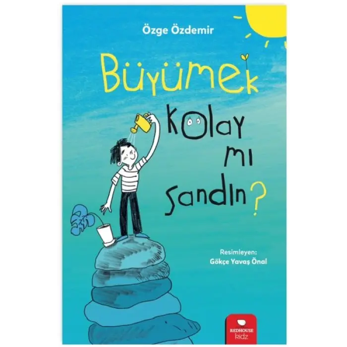 Büyümek Kolay Mı Sandın?