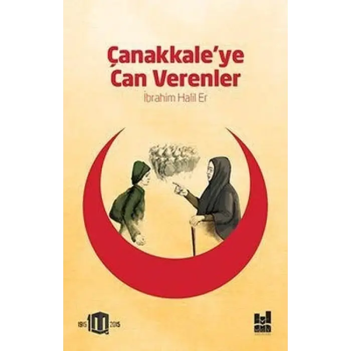 Çanakkaleye Can Verenler