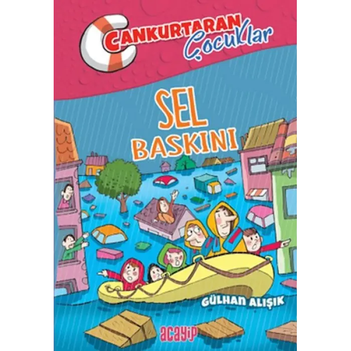 Cankurtaran Çuklar 3 Sel Baskını