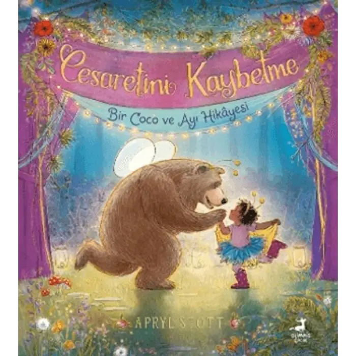 Cesaretini Kaybetme - Bir Co ve Ayı Hikayesi