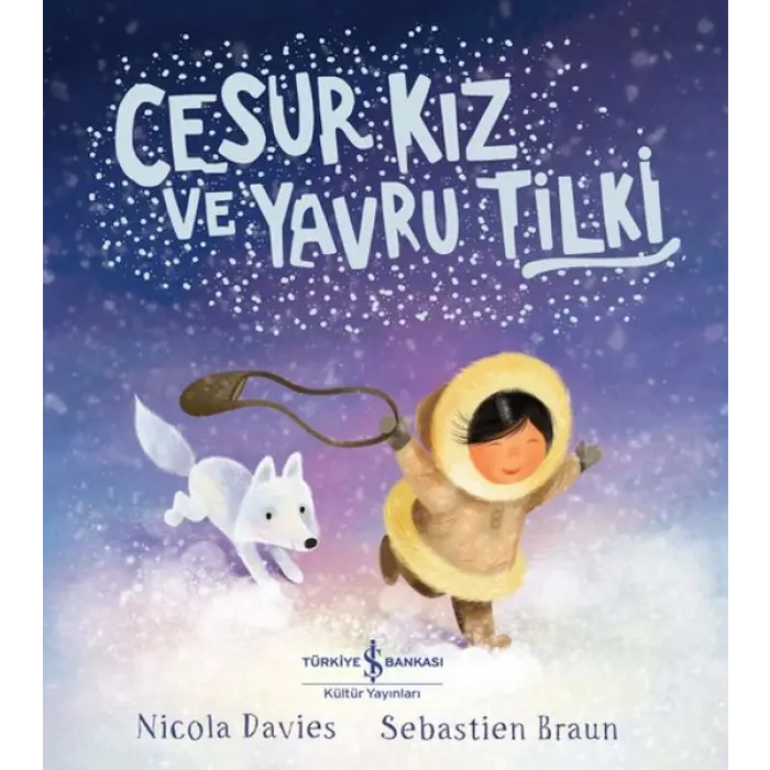 Cesur Kız Ve Yru Tilki