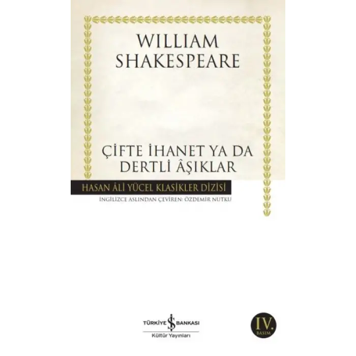 Çifte İhanet ya da Dertli Aşıklar - Hasan Ali Yücel Klasikleri