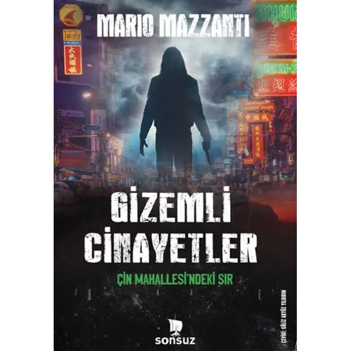 Cinayetler - Çin Mahallesindeki Sır