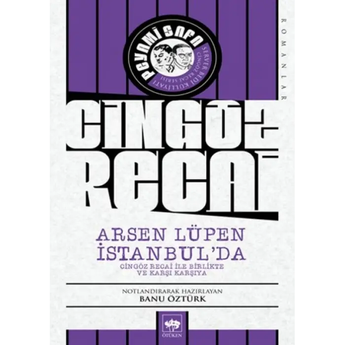 Cingöz Ri - Arsen Lüpen İstanbulda
