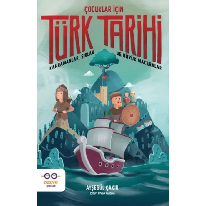 Çuklar İçin Türk Tarihi