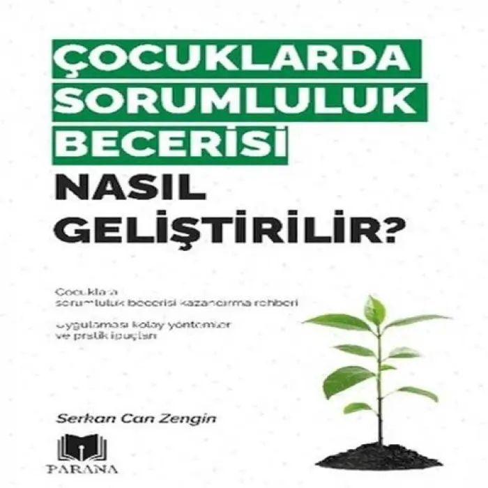 Çuklarda Sorumluluk Becerisi Nasıl Geliştirilir?