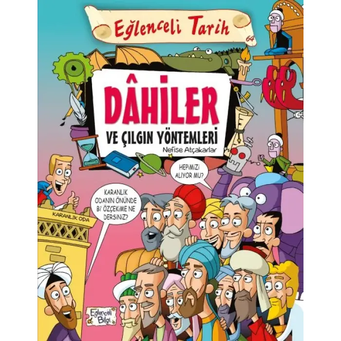 Dahiler ve Çıın Yöntemleri