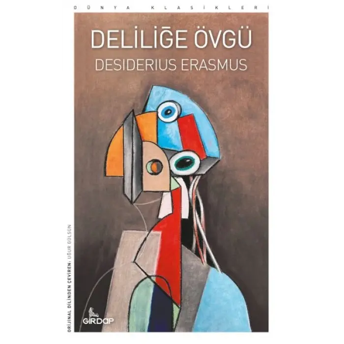 Deliliğe Övgü