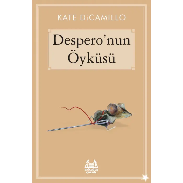 Desperonun Öyküsü