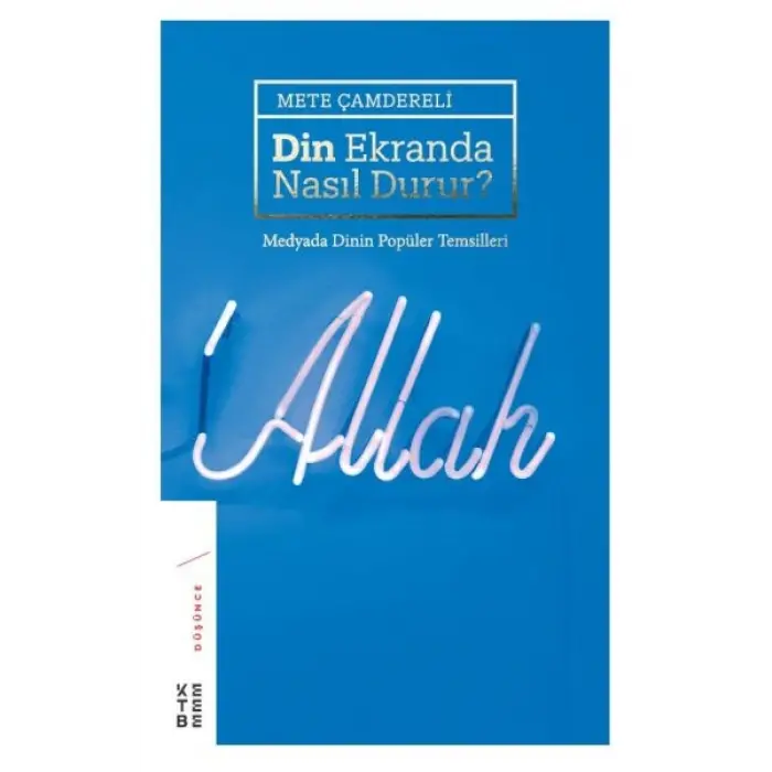 Din Ekranda Nasıl Durur (Ciltli)