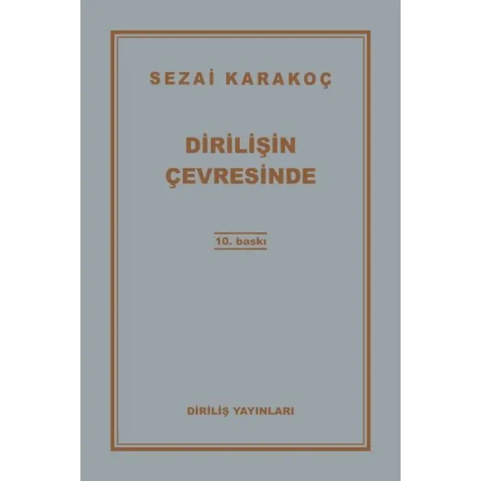 Dirilişin Çevresinde