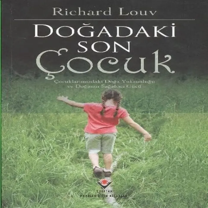 Doğadaki Son Çuk