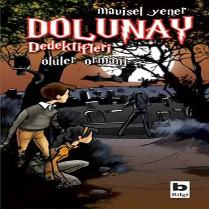Dolunay Dedektifleri 05 - Ölüler Ormanı