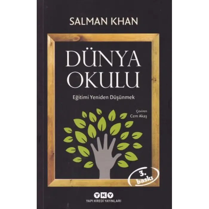 Dünya Okulu - Eğitimi Yeniden Düşünmek