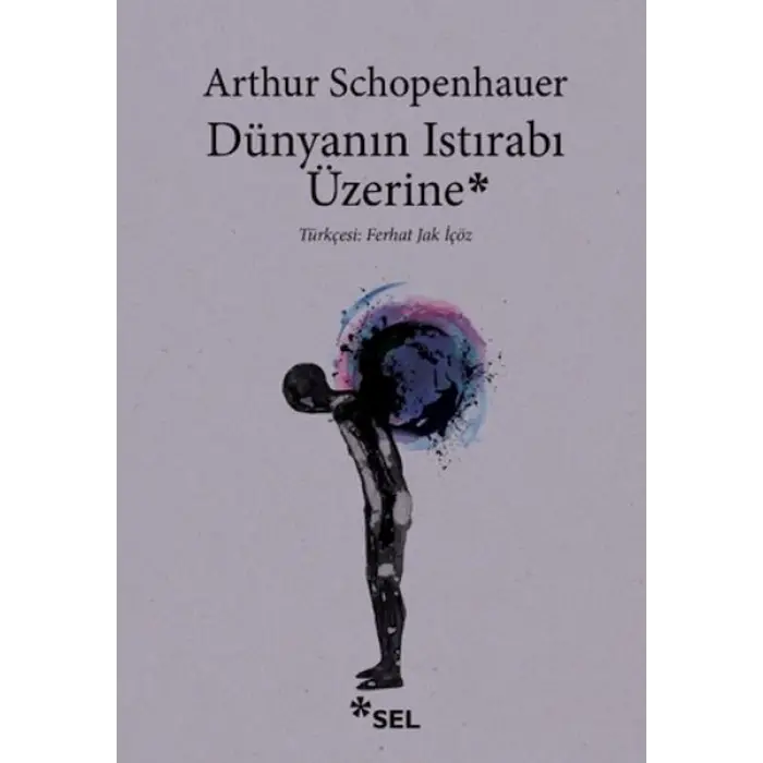 Dünyanın Istırabı Üzerine