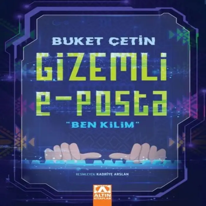 E - Posta "Ben Kilim"