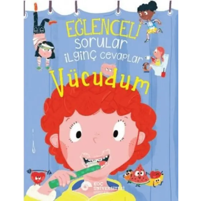 Eğlenceli Sorular İinç Cevaplar – Vücudum