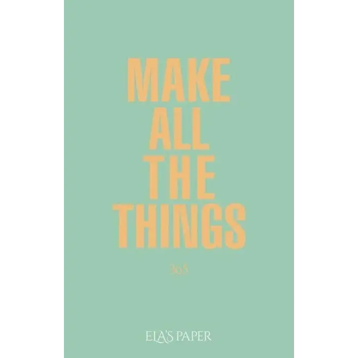 Ela’s Paper Make All The Things 365