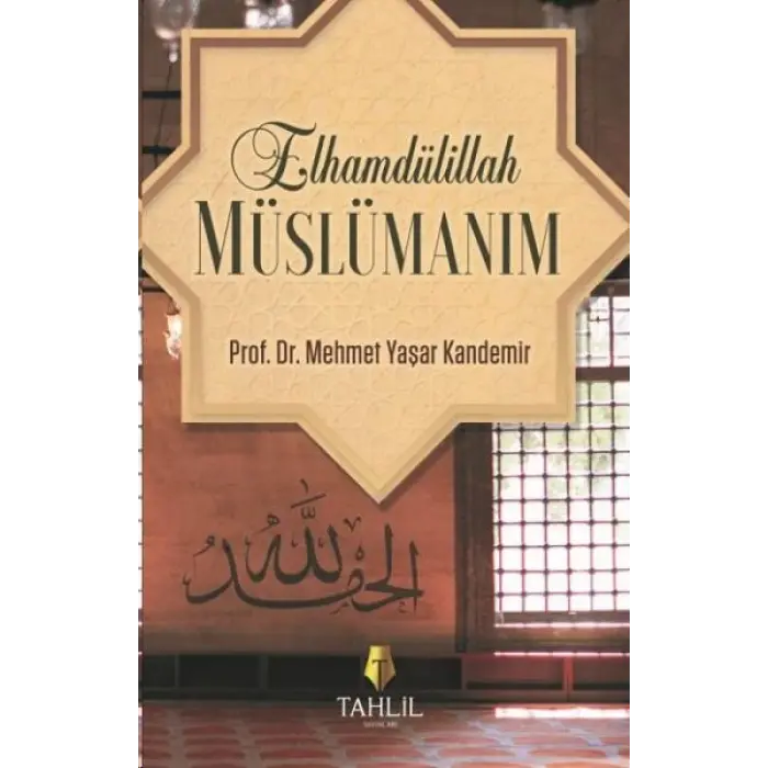 Elhamdülillaüslümanım