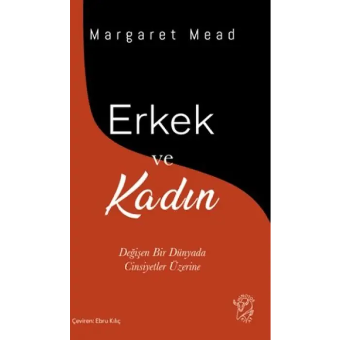 Erkek ve Kadın – Değişen Bir Dünyada Cinsiyetler Üzerine