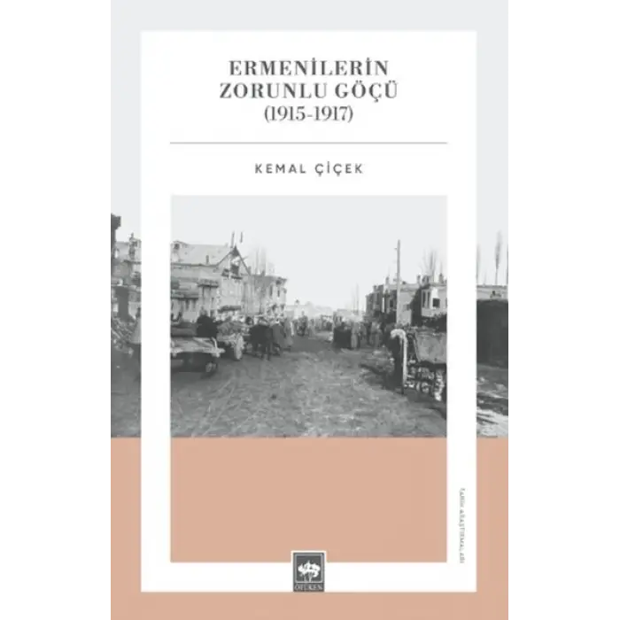 Ermenilerin Zorunlu Göçü (1915-1917)