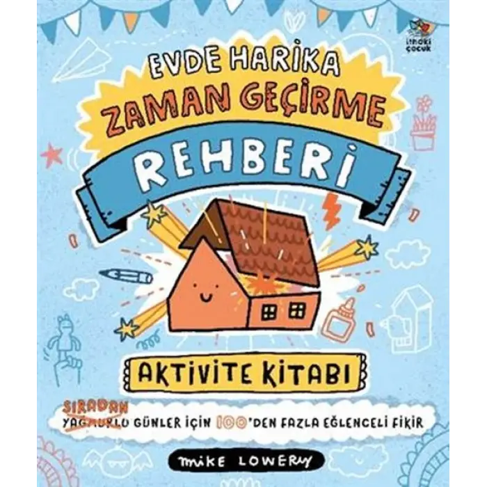 Evde Harika Zaman Geçirme RehberiAktivite Kitabı