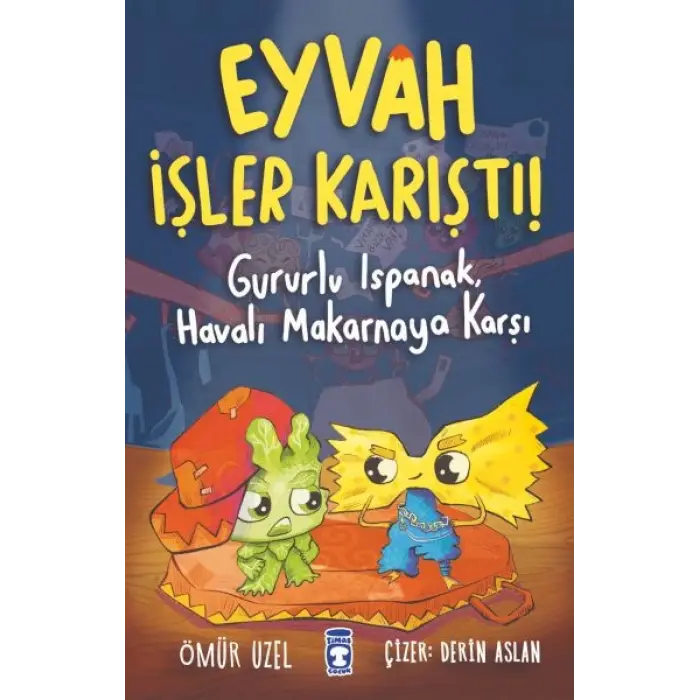 Eyvah İşler Karıştı - Gururlu Ispanak Halı Makarnaya Karşı