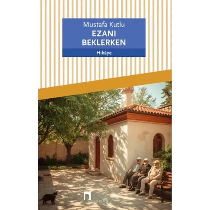 Ezanı Beklerken