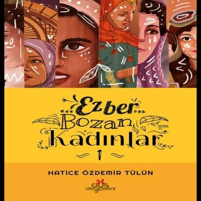 Ezber Bozan Kadınlar
