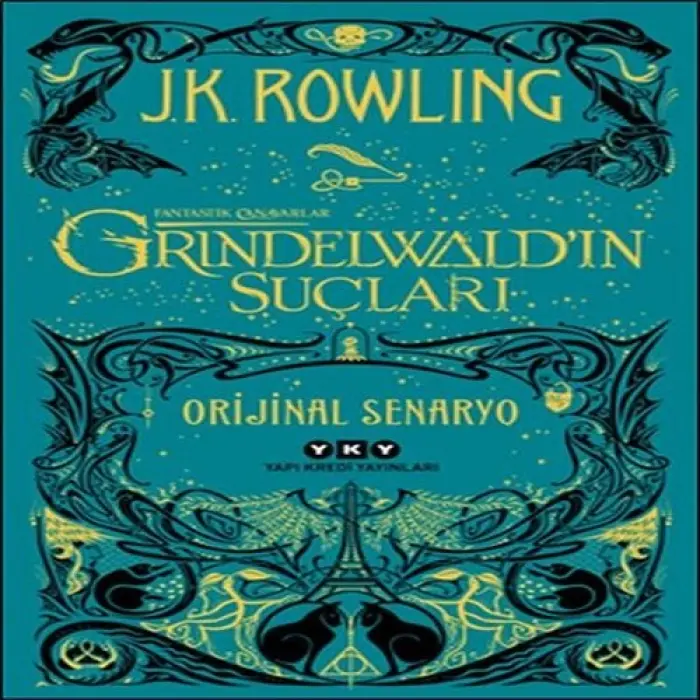 Fantastik Canarlar: Grindelwald’ın Suçları - Orijinal Senaryo