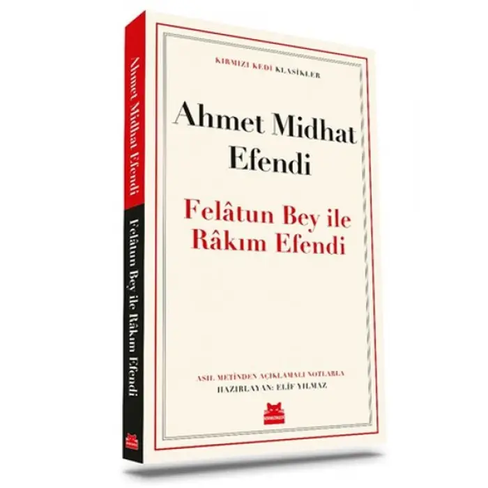 Felâtun Bey ile Râkım E