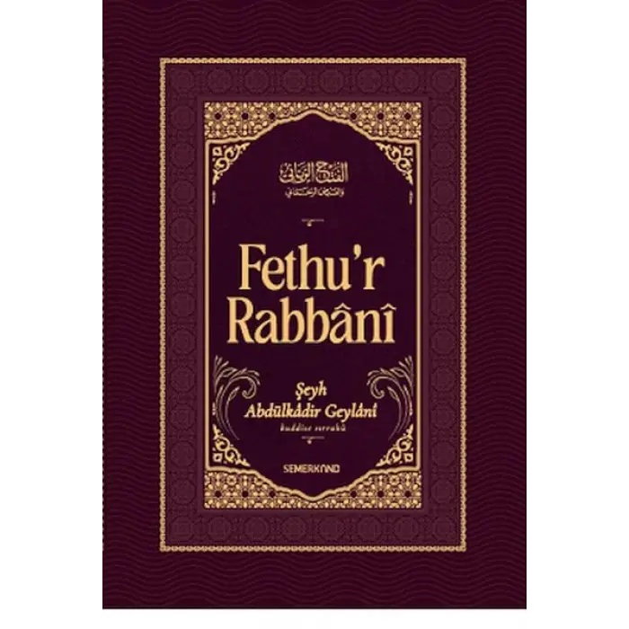 Fethur Rabbani-Abdülkadir Geylani
