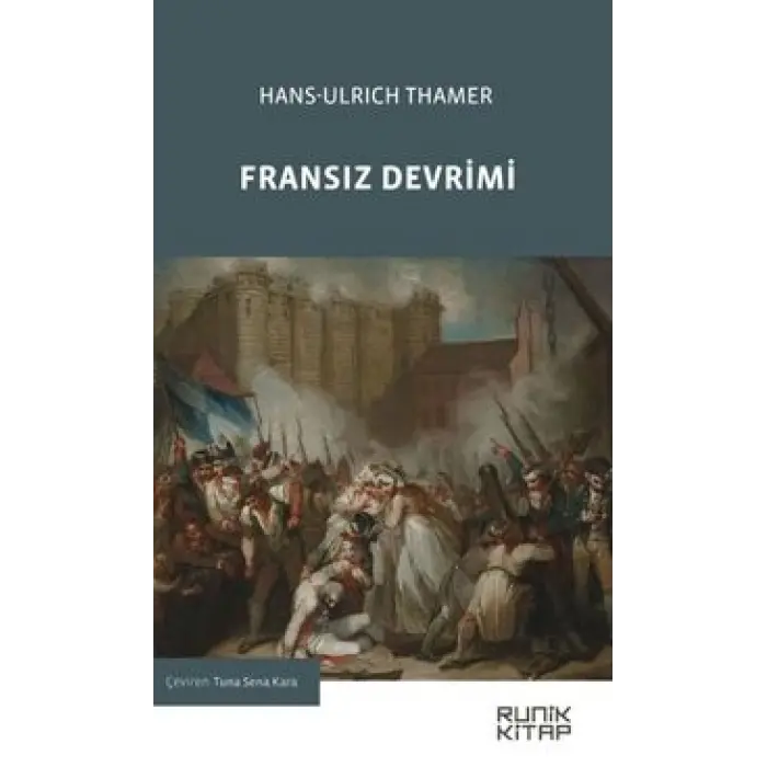 Fransız Devrimi Hans-Ulrich Thamer RUNİK KİTAP