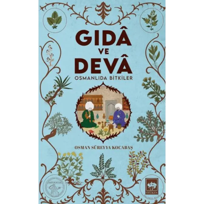 Gıdâ ve Devâ Osmanlıda ler