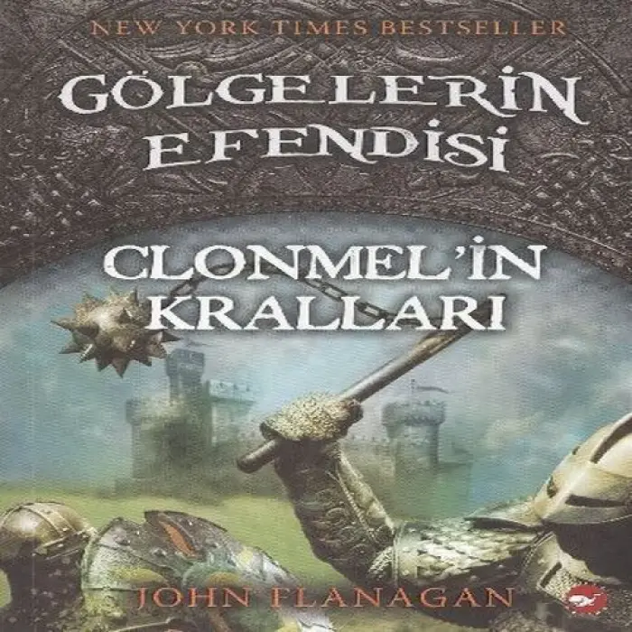 Göelerin Esi 08 - Clonmelin Kralları