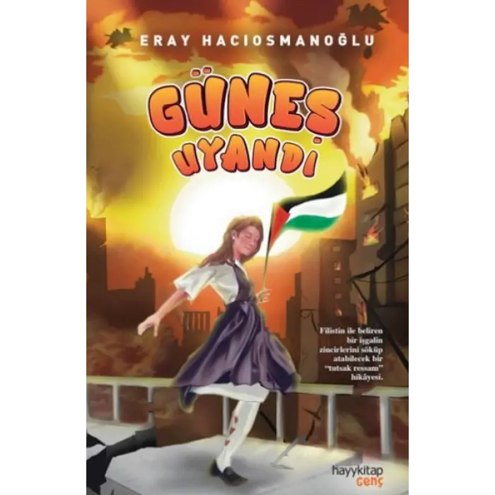 Güneş Uyandı