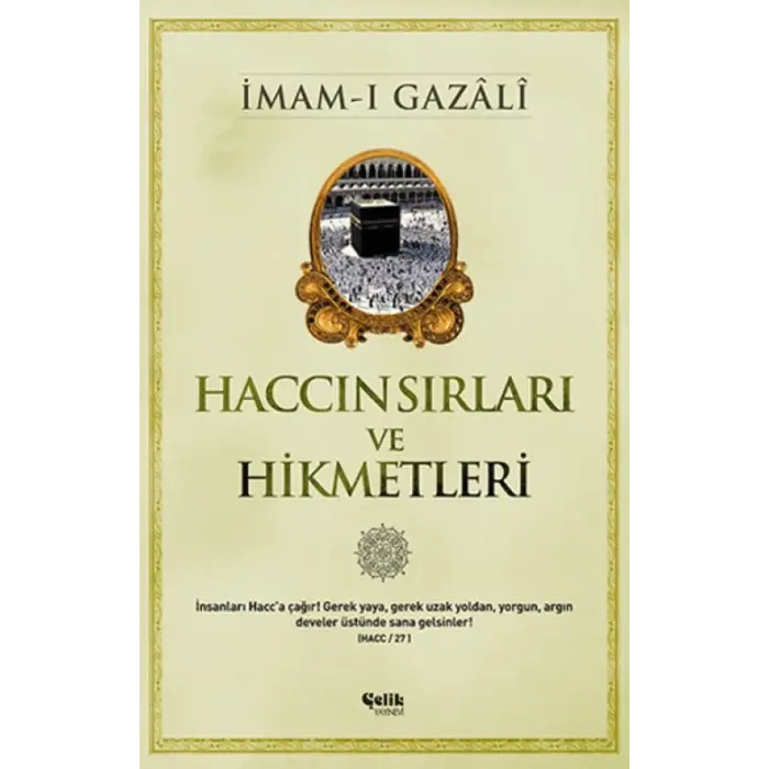 Haccın Sırları ve Hikmetleri