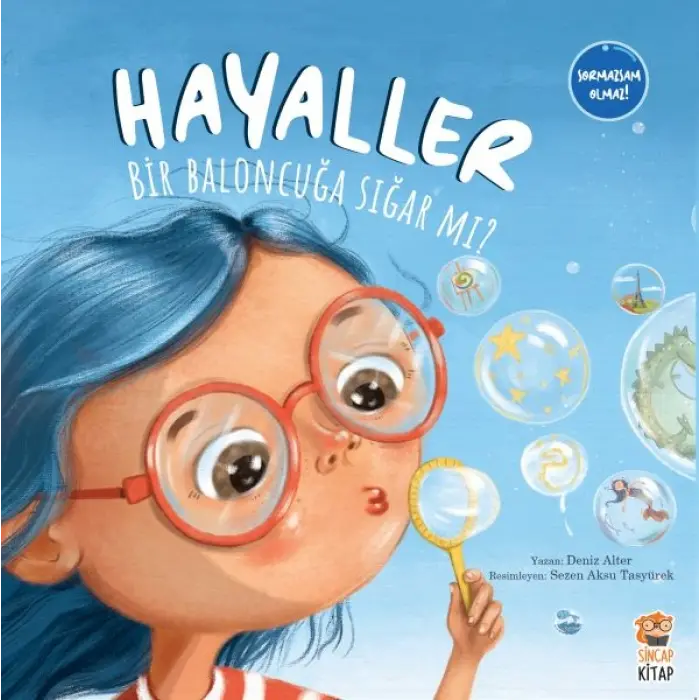Hayaller Bir Bncuğa Sığar mı?