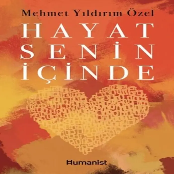 Hayat Senin İçinde