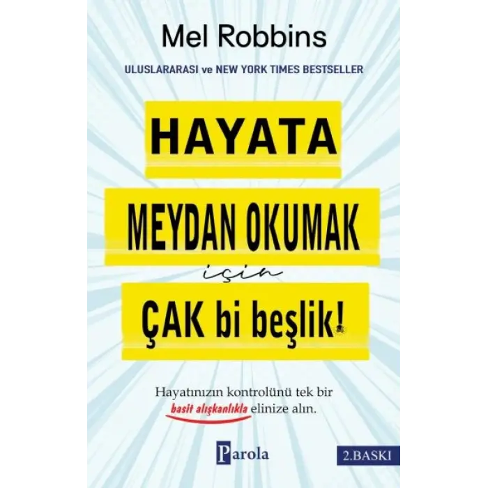 Hayata Meydan Okumak İçin Çak Bir Beşlik!