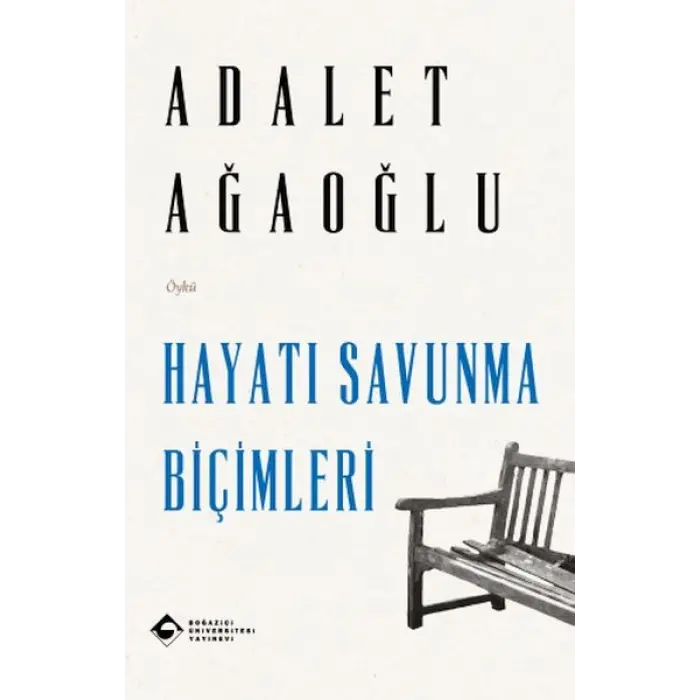 Hayatı Sunma Biçimleri