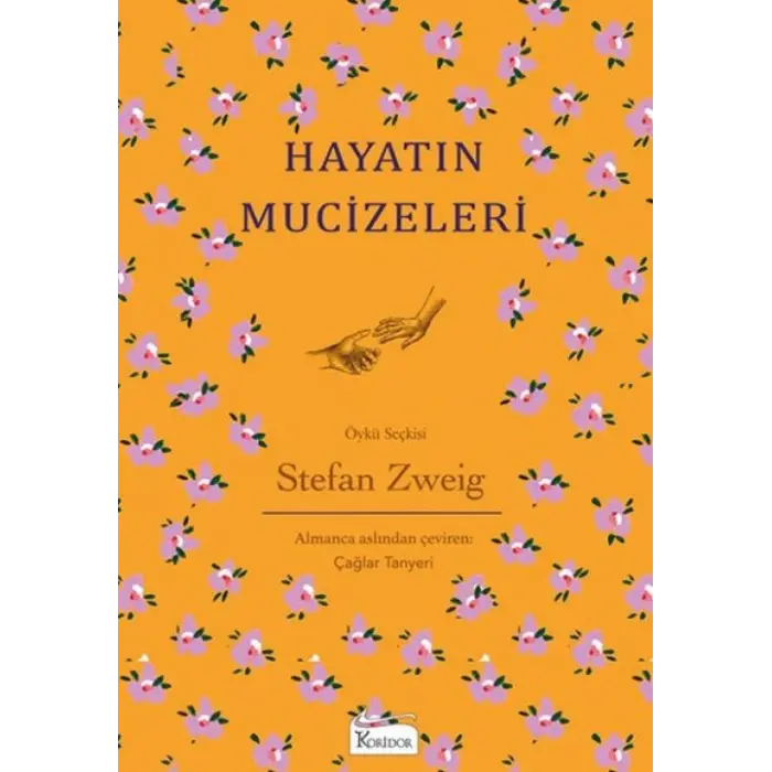 Hayatın Mucizeleri - (Bez Ciltli)