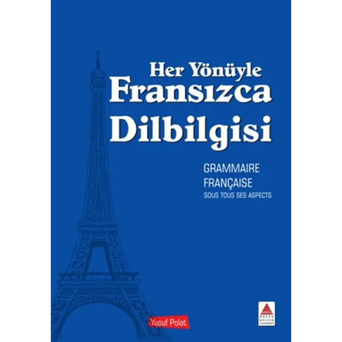 Her Yönüyle Fransızca Dilbiisi