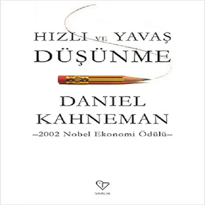 Hızlı ve Yaş Düşünme