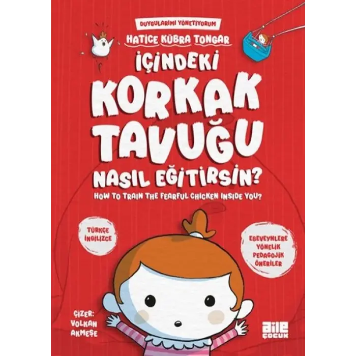 İçindeki Korkak Tuğu Nasıl Eğitirsin