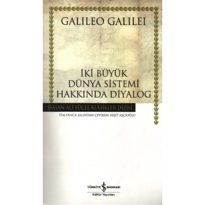 İki Büyük Dünya Sistemi Hakkında Diyg - Hasan Ali Yücel Klasikleri
