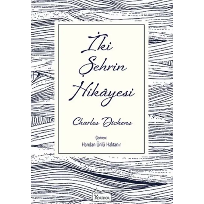 İki Şehrin Hikâyesi - Ciltsiz