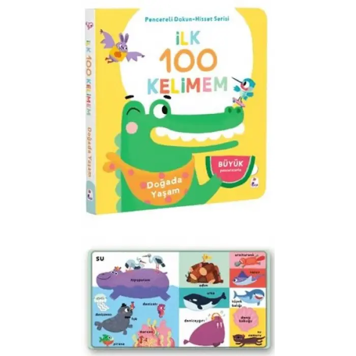 İlk 100 Kelimem – Doğada Yaşam (Pencereli Dokun-Hisset)