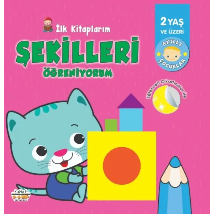 İlk larım-Şekilleri Öğreniyorum - 0-6 Yaş Yayınları