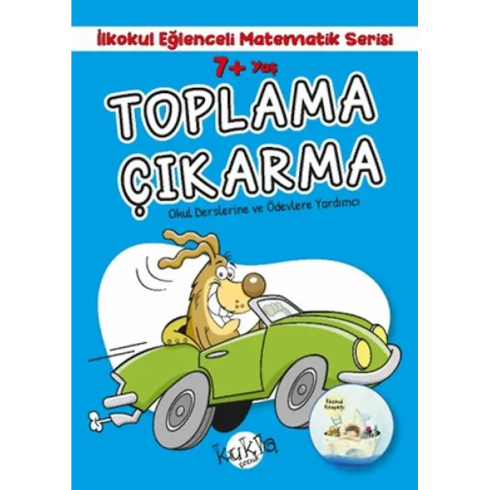 İlkokul Eğlenceli Matematik Serisi - Toplama Çı 7+ Yaş